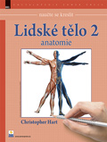 Nau�te se kreslit - Lidsk� t�lo 2 - anatomie