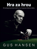 Hra za hrou - Strategie pokerov�ho turnaje profesion�la