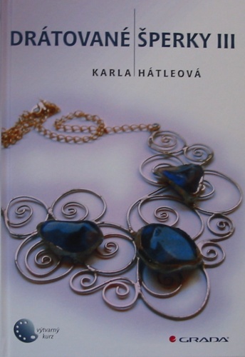 Dr�tovan� �perky III, Karla H�tleov�