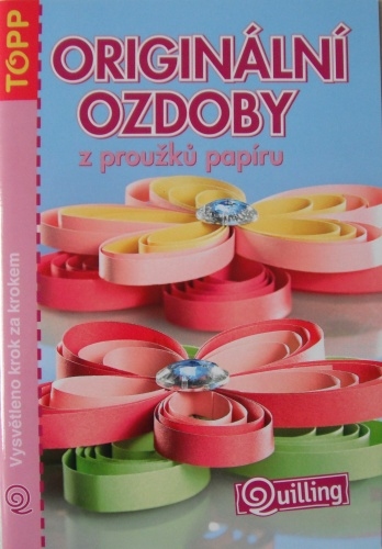 Origin�ln� ozdoby z prou�k� pap�ru