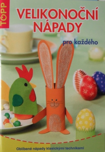 Velikono�n� n�pady pro ka�d�ho