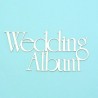 Wedding Album - 1ks chipboards