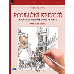 Pouliční kreslíř - Naučte se skicovat přímo na místě