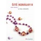 Šité korálky II - Sůsová Jitka
