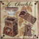 Le Chocolat 33x33